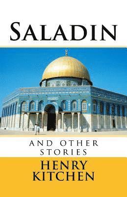 Saladin and other short stories 1