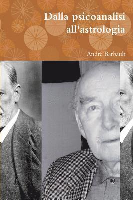 Dalla psicoanalisi all'astrologia