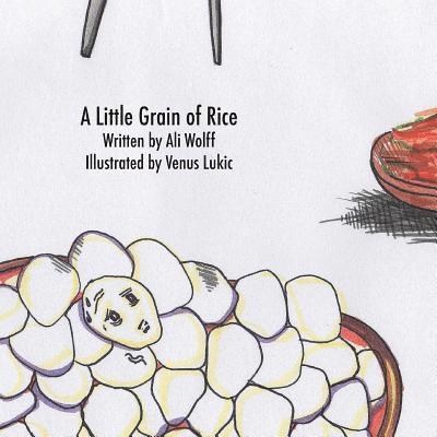 A Little Grain of Rice 1