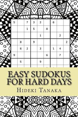 bokomslag Easy Sudokus for Hard Days: Volume 1