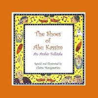 bokomslag The Shoes of Abu Kassim: An Arabian Folktale