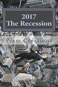 bokomslag 2017 The Recession: The Revival