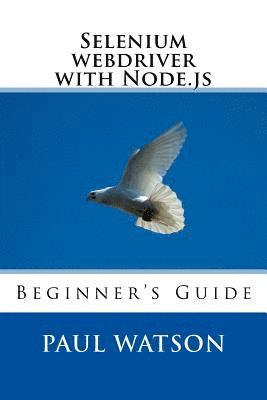 Selenium webdriver with Node.js: Beginner's Guide 1