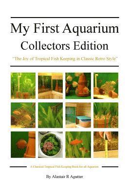 bokomslag My First Aquarium Collectors Edition