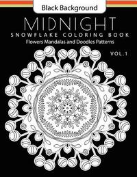 bokomslag Snowflake Coloring Book Midnight Edition Vol.1: Adult Coloring Book Designs (Relax with our Snowflakes Patterns (Stress Relief & Creativity))