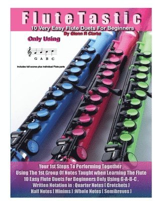 Glenn Richard Clarke, Glenn Richard Clarke Mr - FluteTastic, Häftad