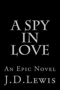 bokomslag A Spy In Love