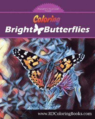 Coloring Bright Butterflies: Adult Coloring Book 1