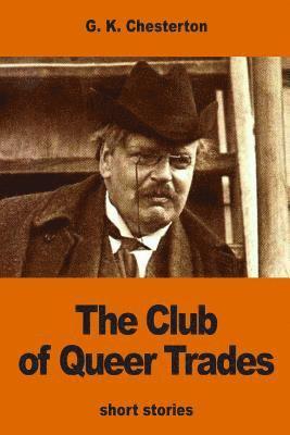 The Club of Queer Trades 1