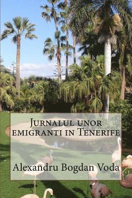 Jurnalul Unor Emigranti in Tenerife 1