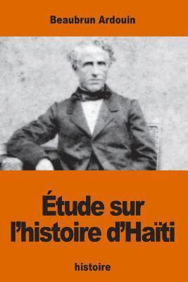 bokomslag Étude sur l'histoire d'Haïti