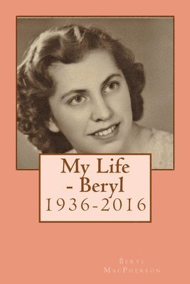My Life - Beryl 1
