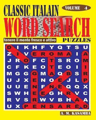 bokomslag CLASSIC ITALIAN Word Search Puzzles. Vol. 4