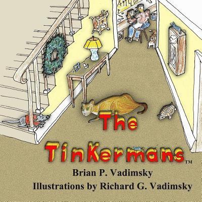 Brian P. Vadimsky - The Tinkermans, Häftad
