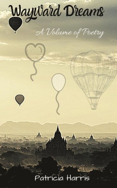 Patricia Lynn Harris - Wayward Dreams, Häftad