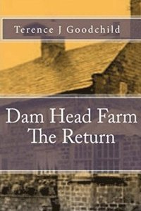 bokomslag Dam Head Farm The Return