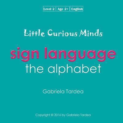 Sign Language: The Alphabet 1