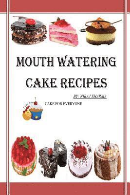 Mouth watering cake recipes 1