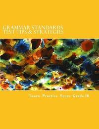 bokomslag Grammar Standards Test Tips & Strategies: Grade 10