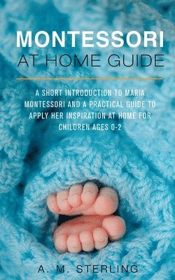 Montessori at Home Guide 1