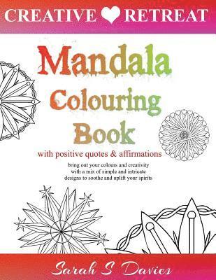 Sarah Davies - Mandala Colouring Book: with Positive Quotes and Affirmations, Häftad