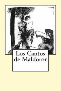 bokomslag Los Cantos de Maldoror