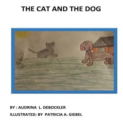 The Cat and the Dog 1