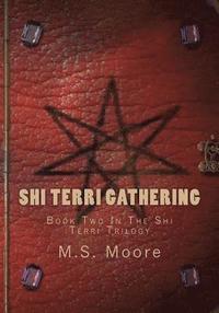 bokomslag Shi Terri Gathering: Book Two