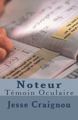 Noteur: Témoin Oculaire 1