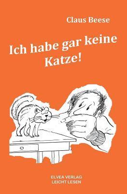 Ich Habe Gar Keine Katze 1