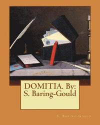 bokomslag DOMITIA. By: S. Baring-Gould