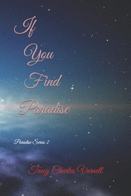 If You Find Paradise 1