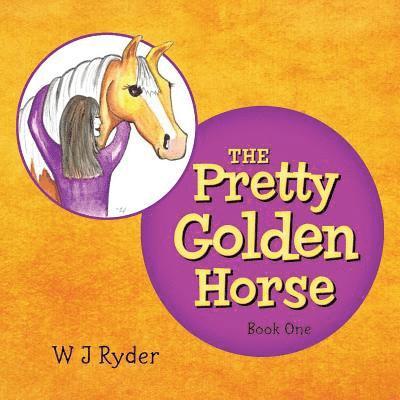 The Pretty Golden Horse 1