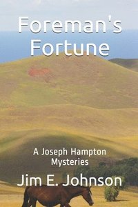 bokomslag Foreman's Fortune: A Joseph Hampton Mysteries