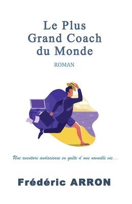 bokomslag Le plus grand coach du monde