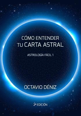 Como entender tu Carta Astral - Segunda Edicion 1