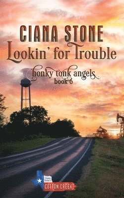 Lookin' for Trouble 1