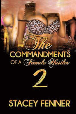 Commandments of a female hustler part 2 1