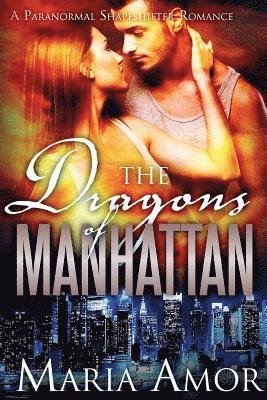 The Dragons Of Manhattan 1