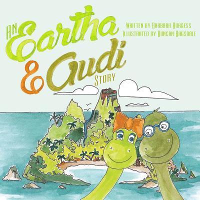 Barbara Ann Burgess - An Eartha and Audi Story, Häftad