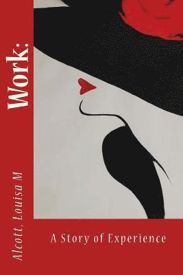 bokomslag Work: : A Story of Experience