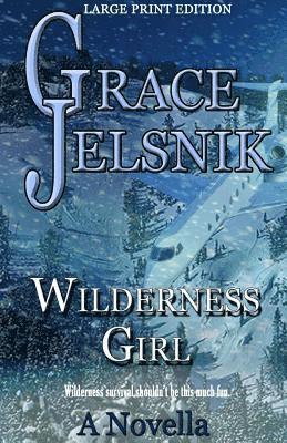 Wilderness Girl 1