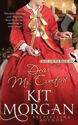 bokomslag Mail-Order Bride Ink: Dear Mr. Comfort