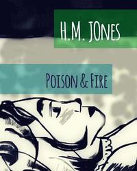 bokomslag Poison & Fire