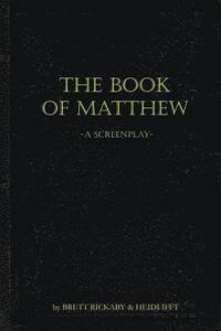 bokomslag The Book of Matthew