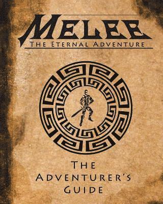 bokomslag Melee: The Adventurer's Guide