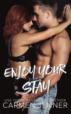 Carmen Jenner - Enjoy Your Stay, Häftad