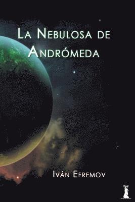 Ivan Efremov - Nebulosa de Andromeda, Häftad