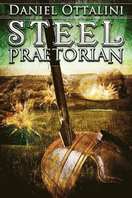 Daniel Ottalini - Steel Praetorian, Häftad