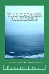 bokomslag The Cromer Murders